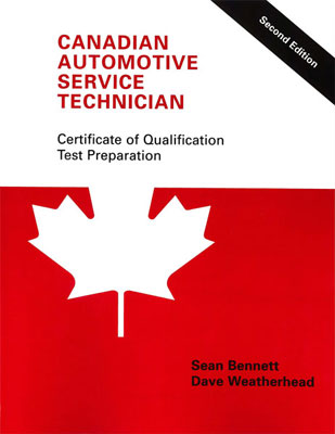 Canadian Automotive Service Technician: Certificate of Qualification Test Preparation (Third Edition)