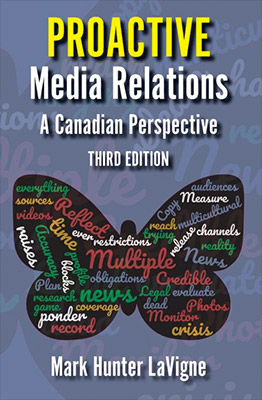 Proactive Media Relations: A Canadian Perspective, Third Edition